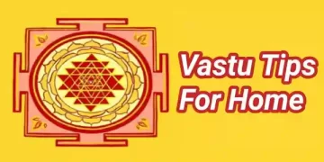 Vastu Tips