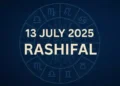 Aaj ka Rashifal 13 July 2025
