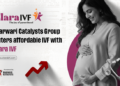 Marwari Catalysts Group Enters Affordable IVF with Elara IVF under its VSM