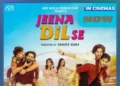 Jeena Dil Se