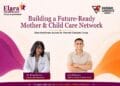 Marwari Catalysts Group to Build Elara Healthcare as a Future-Ready Mother and Child Care Network