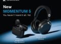 Introducing MOMENTUM 5 Series in India: Your Sound Revelation Starts Here